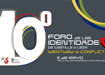 Una quincena de representantes universitarios analizarán la ‘Identidad y conflicto’ en el X Foro de las Identidades de Castilla y León