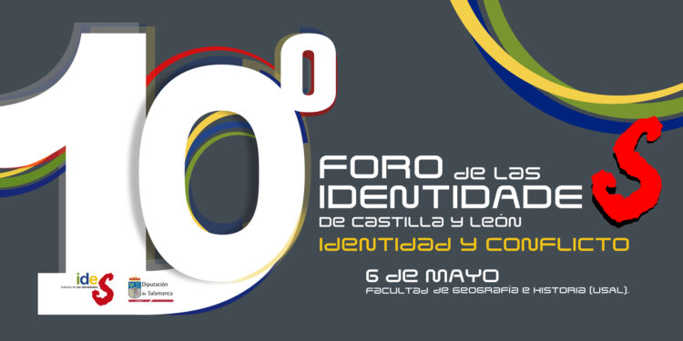Una quincena de representantes universitarios analizarán la ‘Identidad y conflicto’ en el X Foro de las Identidades de Castilla y León