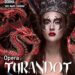 Llega al CAEM la ópera ‘Turandot’ con música de Giacomo Puccini