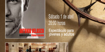 Teatro y música en la oferta cultural de Semana Santa