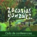 Ciclo de conferencias para conocer la figura del artista Zacarías González