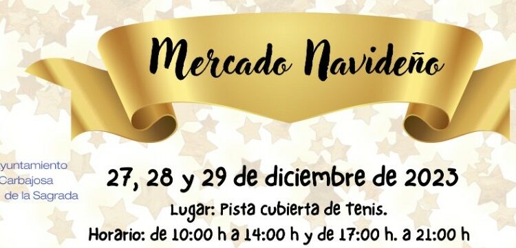 El I Mercado Navideño de Carbajosa abre mañana sus puertas con una quincena de stands para promocionar a empresarios y comercios locales